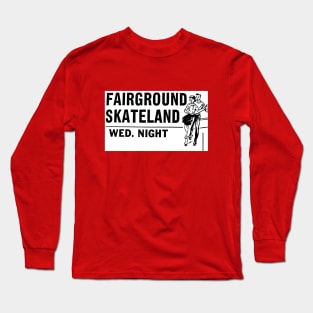 Fairground Skateland Long Sleeve T-Shirt